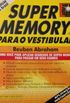 Super Memory Para o Vestibular