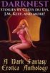 Darknest: A Dark Fantasy Erotica Anthology
