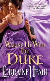 Waking Up With the Duke (London