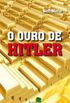 O OURO DE HITLER
