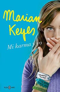 Mi karma y yo (Spanish Edition)