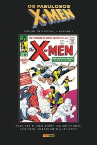 Os Fabulosos X-Men: Edio Definitiva - Volume 1