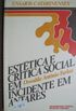 ESTTICA E CRTICA SOCIAL EM INCIDENTE EM ANTERES