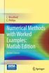 Numerical Methods with Worked Examples: Matlab Edition (English Edition)