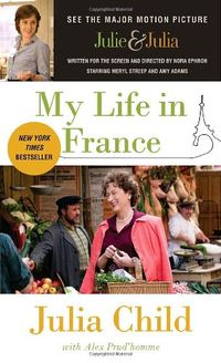 My Life in France (Movie Tie-In Edition)