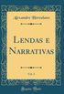 Lendas e Narrativas, Vol. 2 (Classic Reprint)