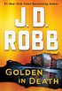 Golden in Death: An Eve Dallas Novel (In Death, Book 50) (English Edition)