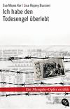 Ich habe den Todesengel berlebt: Ein Mengele-Opfer erzhlt (German Edition)
