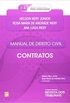 Manual de Direito Civil. Contratos  Coleo Manuais Instrumentais Para Graduao