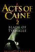 Blade of Tyshalle: Book 2 of the Acts of Caine (English Edition)