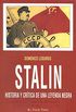 Stalin: Historia y crtica de una leyenda negra