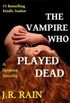 The Vampire Who Played Dead 