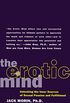 The Erotic Mind: Unlocking the Inner Sources of Passion and Fulfillment (English Edition)