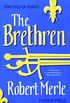 The Brethren: Fortunes of France: Volume 1 (English Edition)