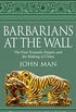 Barbarians at the Wall: The First Nomadic Empire and the Making of China (English Edition)