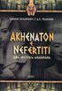 Akhenaton e Nefertiti