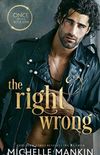 The Right Wrong