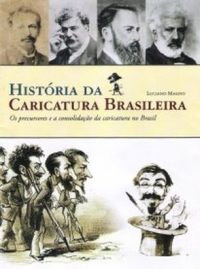 Histria da Caricatura Brasileira