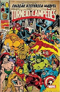 Coleo Histrica Marvel: Torneio de Campees