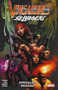 Vingadores Selvagens - Volume 3