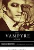 The Vampyre: A Tale: Magical Creatures, A Weiser Books Collection (English Edition)