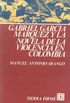 Gabriel Garcia Marquez y la novela de la violencia en Colombia