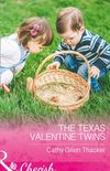 The Texas Valentine Twins (Texas Legacies: The Lockharts, Book 3)