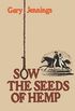 Sow the Seeds of Hemp