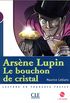 Arsne Lupin: Le Bouchon de Cristal + Audio CD (Level 1)