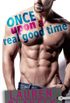 Once Upon a Real Good Time