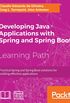 Developing Java Applications with Spring and Spring Boot