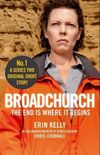 Broadchurch: The End Is Where It Begins