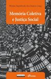 Memria Coletiva e Justia Social
