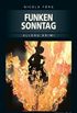 Funkensonntag (German Edition)