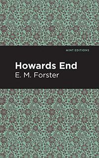 Howards End (Mint Editions) (English Edition)