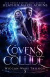 Covens Collide
