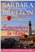 Somewhere in Time (The Crosse Harbor Time Travel Trilogy Book 1)
