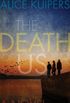 The Death of Us