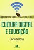 Cultura digital e educao