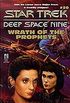 Wrath of the Prophets (Star Trek: Deep Space Nine Book 20) (English Edition)