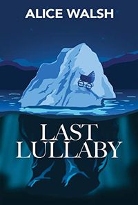 Last Lullaby (English Edition)
