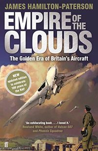 Empire of the Clouds: When Britain