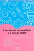 O estudante universitrio e o ano de 2020  Relatrio de pesquisa: Concepes, vivncias e prticas durante a pandemia da Covid-19 no CCS/UFES