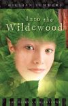 Into the Wildewood (Faire Folk #2)