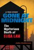 Gone at Midnight: The Mysterious Death of Elisa Lam (English Edition)