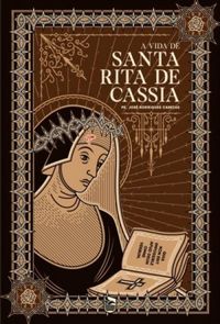 A Vida de Santa Rita de Cssia
