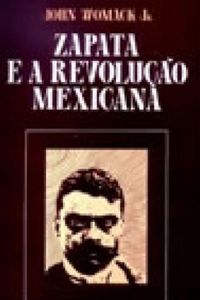 Zapata e a Revoluo Mexicana