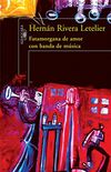 Fatamorgana de amor con banda de msica (Spanish Edition)