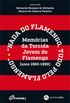 Nada do Flamengo, tudo pelo Flamengo: memrias da Torcida Jovem do Flamengo