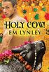 Holy Cow! (2016 Daily Dose - A Walk on the Wild Side Book 12) (English Edition)